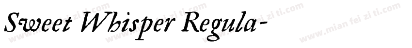 Sweet Whisper Regula字体转换